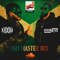 DJ XAXOU X DJ BADNESS - NRJ MASTER MIX 100% DANCEHALL