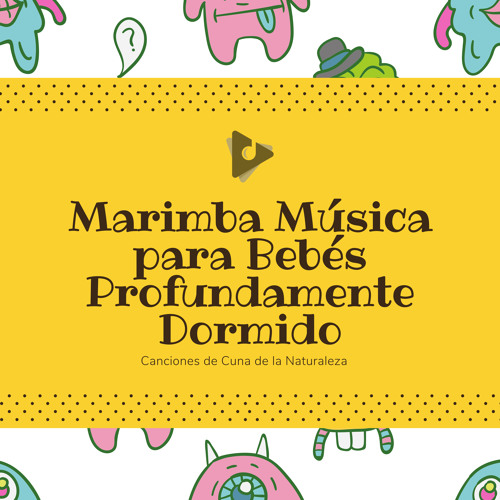 Listen To Estrellita Donde Estas En La Playa Marimba Instrumental By Canciones De Cuna De La Naturaleza In Canciones De Cuna Marimba Para Dormir De Bebe Playlist Online For Free On Soundcloud