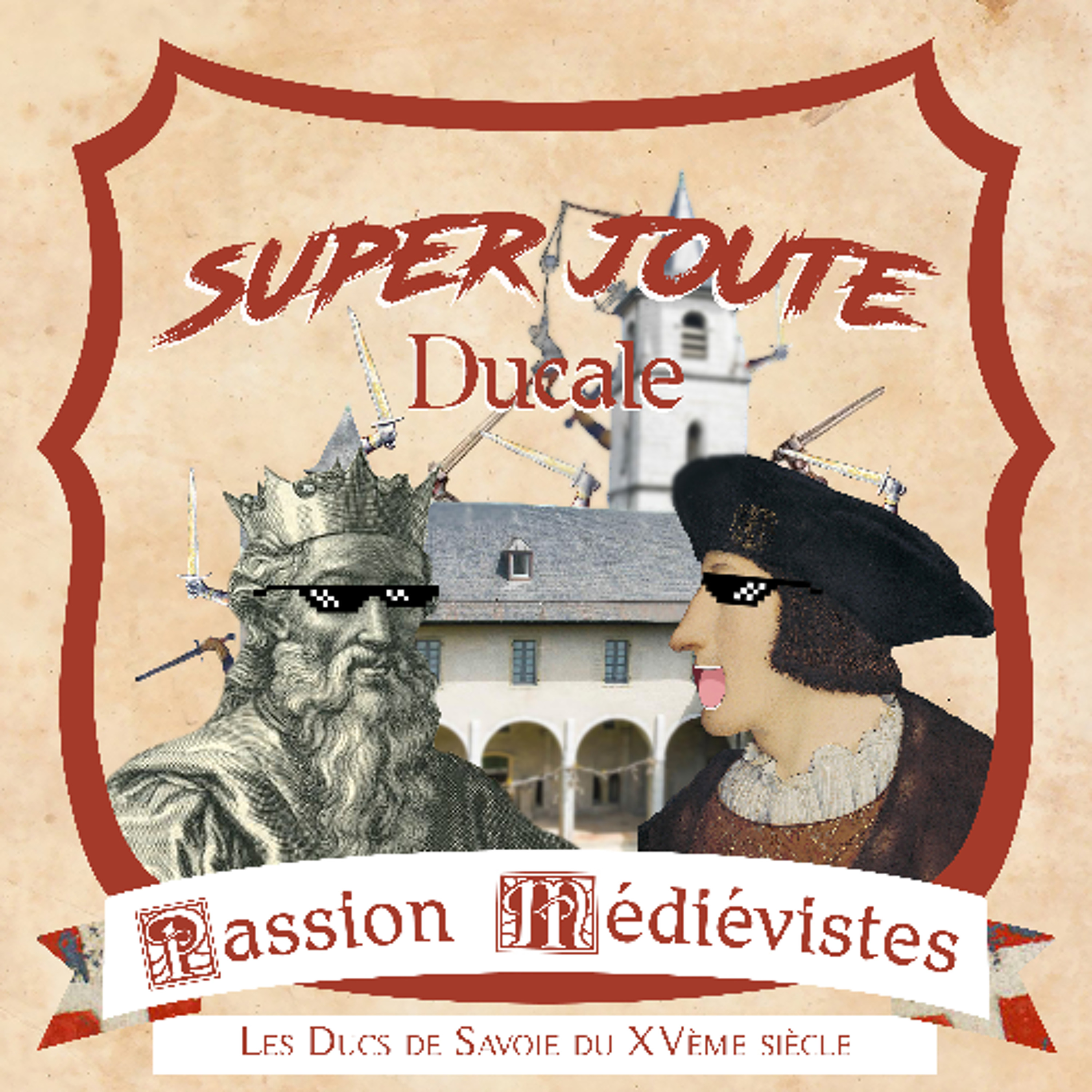 Super Joute Ducale – Les ducs de Savoie du XVème siècle