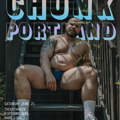 CHUNK Portland: The Debut
