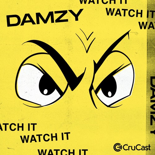 Damzy - Watch It