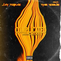 Jay Tobias Complicated  - (Feat. TheVogue)