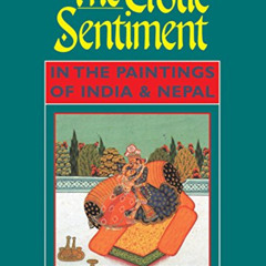 download PDF 🗃️ The Erotic Sentiment in the Paintings of India and Nepal by  Nik Dou