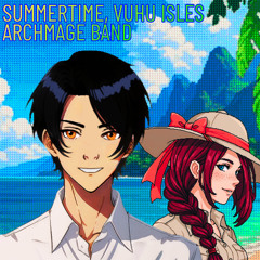 Summertime, Vuhu Isles - Instrumental
