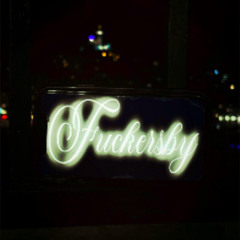 Fuckersby ft. Fakemink