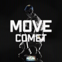 Comet - Move