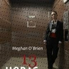 13 Horas Meghan O Brien Epub File