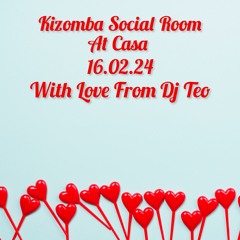 Kizomba Social Room At Casa 16.02.2024