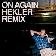 MAU P X MIKE DEAN - ON AGAIN [HEKLER REMIX]