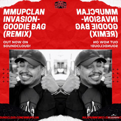MMUP Clan Invasion -Goodie Bag Remix