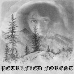 Locvst - Petrified Forest (Full Album)