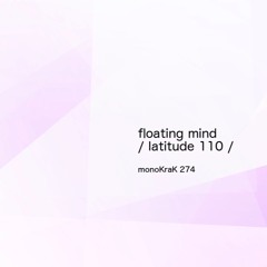 (monoKraK274) FloatingMind "Asking To The Sky"