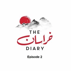 The Khorasan Diary | Episode 2 (PTI Long March)