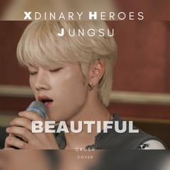 Xdinary Heroes Jungsu - Beautiful (Crush Cover)