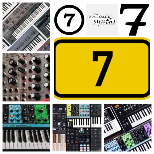 Seven Deadly Synths *UPDATED*