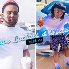 DEJAVU  - VICIOUS x JUAN LOCKETT MIX