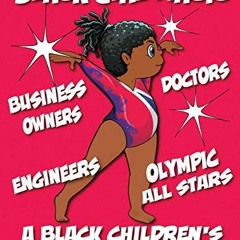 [ACCESS] EBOOK 📔 A Black Children's Coloring Book: Black Girl Magic by  Kyle Davis &