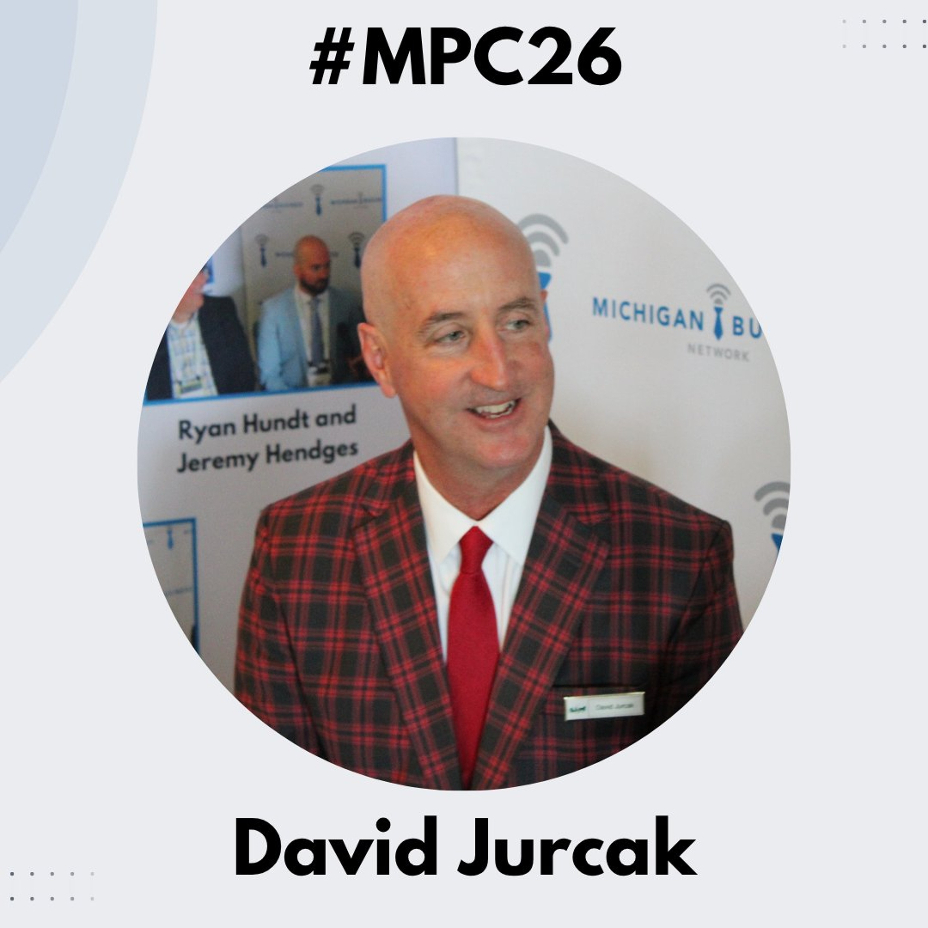 Michigan Business Beat | Mackinac Policy Conference 2026 - David Jurcak, The Grand Hotel - #MPC26 episode artwork