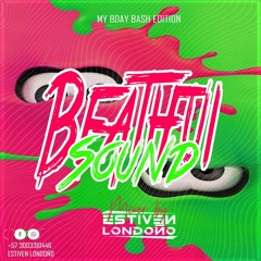BEATHTII SOUND (ESTIVEN LONDOÑO DJ )