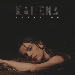 Kalena - Krata Me Final