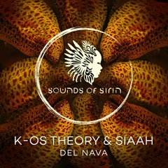K - Os Theory, SIAAH Feat. Vale - Del Nava  (Original Mix) [SIRIN063]
