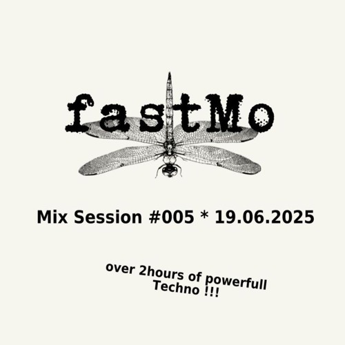 fastMo - Mix Session #005