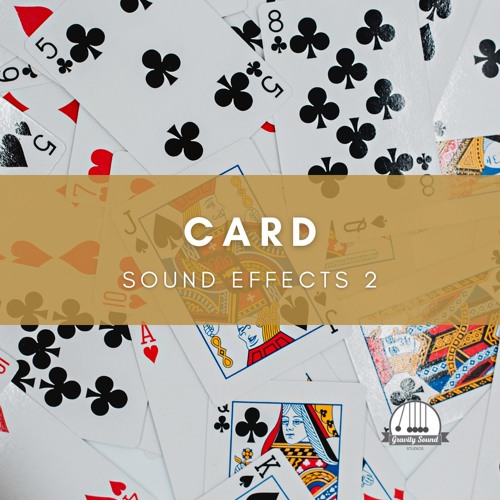 Stream Card Sound Effects 2 Preview by Gravity Sound Listen online
