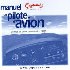 free KINDLE 📭 Manuel du pilote d'avion. licence de pilote prive -PPL(A) by  Collecti