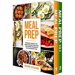 Download ✔️ eBook Meal Prep 2 Manuscripts - Beginner's Guide to 70+ Quick and Easy Low Carb Keto
