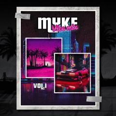 MIAMI VICE MIX - MYKE // Vol.1