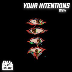 WZW - Your Intentions
