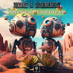Sixsense & SilentBreakers - Phisical Contacts (2024)