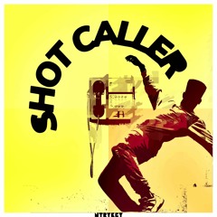 Shot Caller