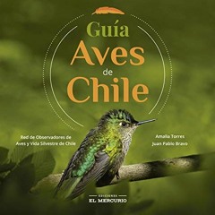 [VIEW] [EPUB KINDLE PDF EBOOK] Guía aves de Chile (Spanish Edition) by  Red de Observ