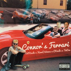 Connor's Ferrari - KidKashi x CNei$e x KeenOWeens x TeeDee