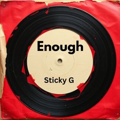 ENOUGH