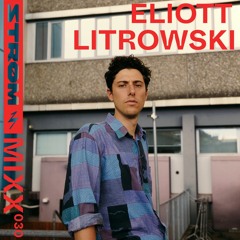 Strøm Mixx 030 - Eliott Litrowski