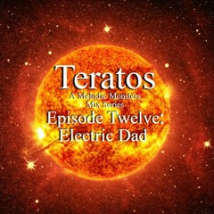 Episode 12: Fire Up the Grill- Electric Dad