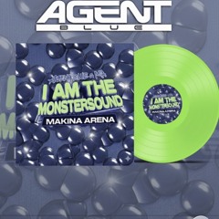 Agent Blue & Mia - I Am The Monstersound ( Vinyl EP 5 )