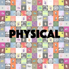 Physical / Discography