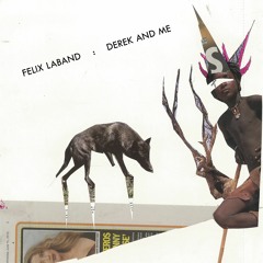 Felix Laband - Derek And Me (Snippet)