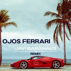 Karol G - Ojos Ferrari - Javi Barahaüs Remix