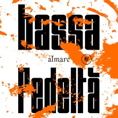 Bassa Fedeltà - Mixtape - LATOB