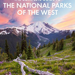 ACCESS KINDLE 📂 Fodor's The Complete Guide to the National Parks of the West: with t