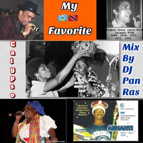 Dj Pan Ras Stream My Favorite Calypso Hits Mix By DJ Panras by DJ Panras ...
