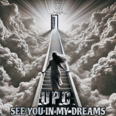 UPC - SEE YOU IN MY DREAMS (RADIOEDIT)