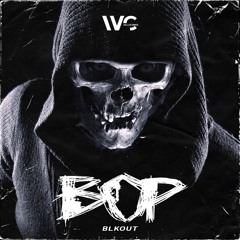 BLKOUT - BOP