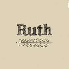 Ruth - Chapter 3 – Simon Elliott