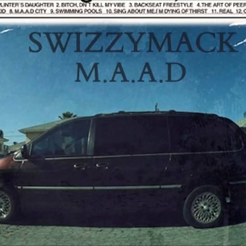 Swizzymack - M.A.A.D