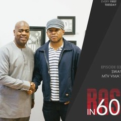 Ras in 60 Ep. 3: Sway Calloway & Bruce Gillmer